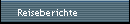 Reiseberichte